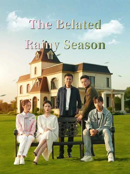 The Belated Rainy Season